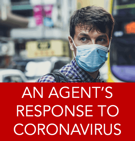 An Agent’s Response To Coronavirus 1 An Agent's Response To Coronavirus