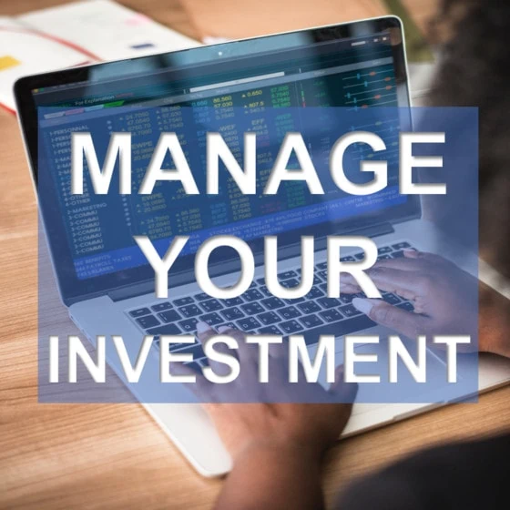 Manage Your Investment